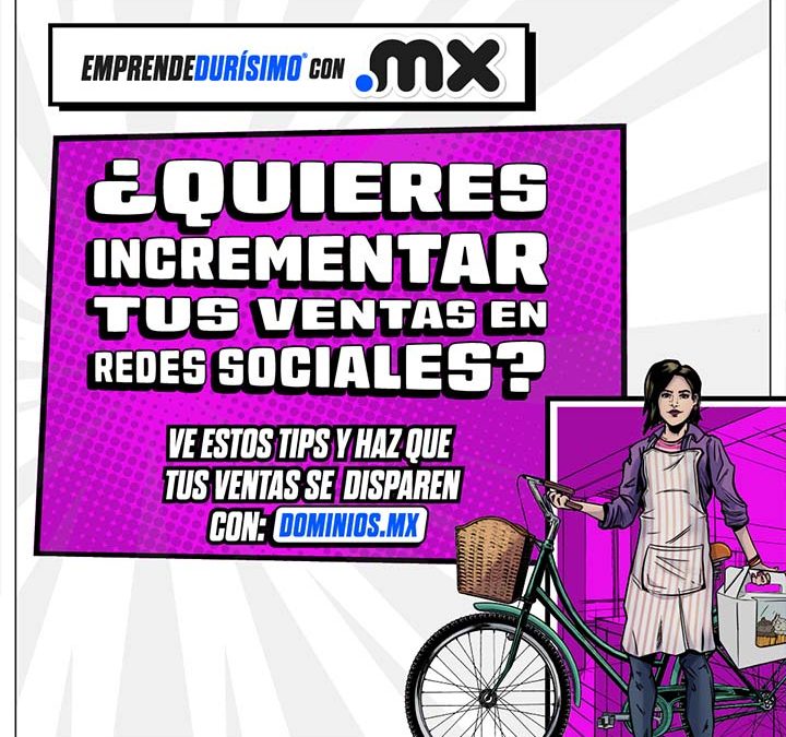 ¿Quieres incrementar tus ventas por redes sociales?  